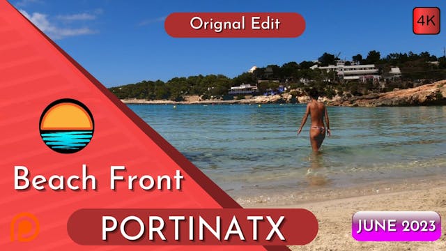 Portinatx in June, Beach Front, Patreon 4K