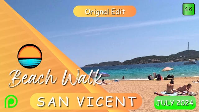 Cala de San Vicent Beach Walk July 2024 Patreon 4K