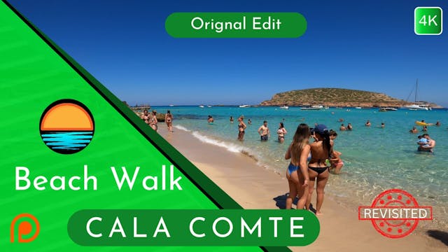 Cala Comte Revisited, Beach Walk Patreon 4K Original Edit.mp4