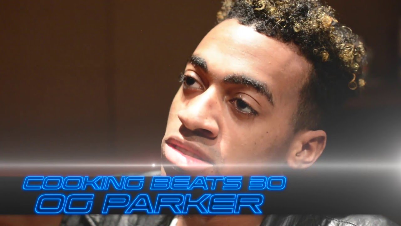 Cooking Beats - OG Parker