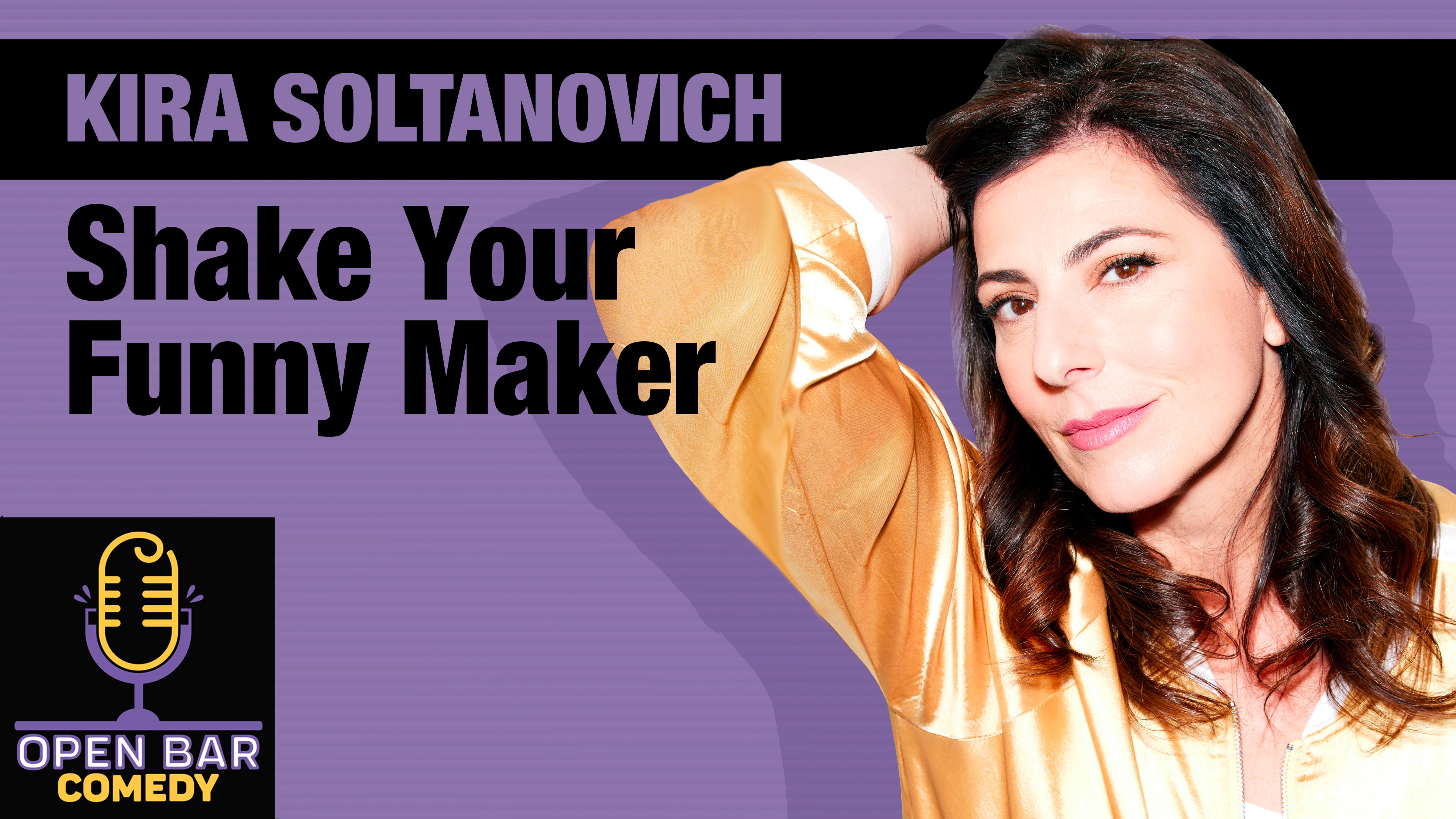 Kira Soltanovich Shake Your Funny Maker