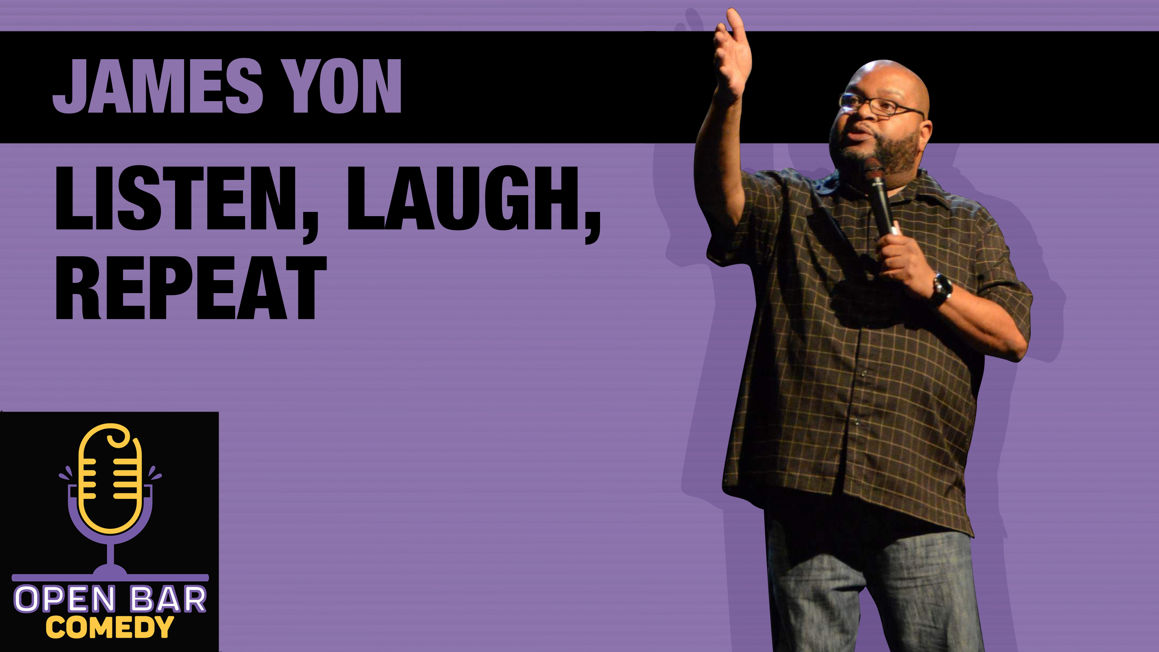 James Yon "Listen Laugh Repeat"