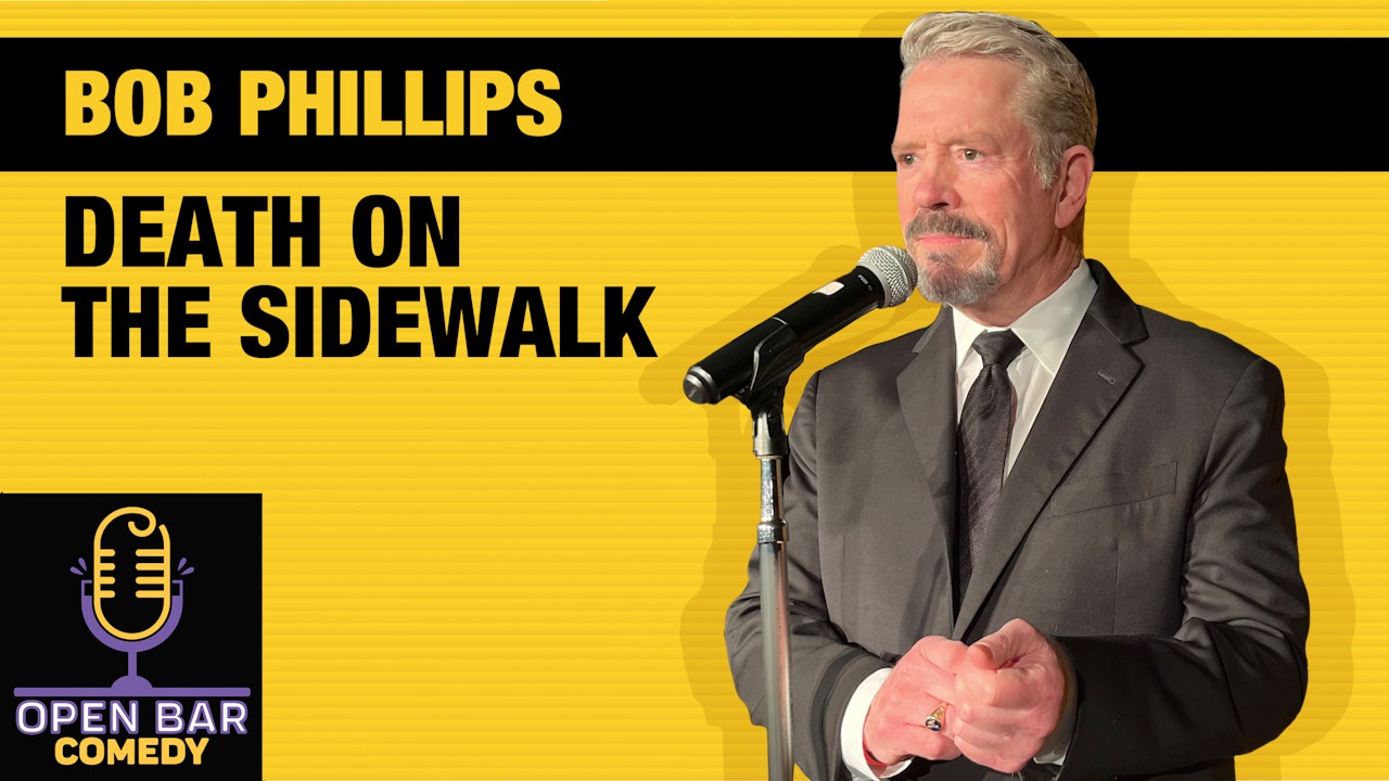 Bob Phillips: Death on The Sidewalk