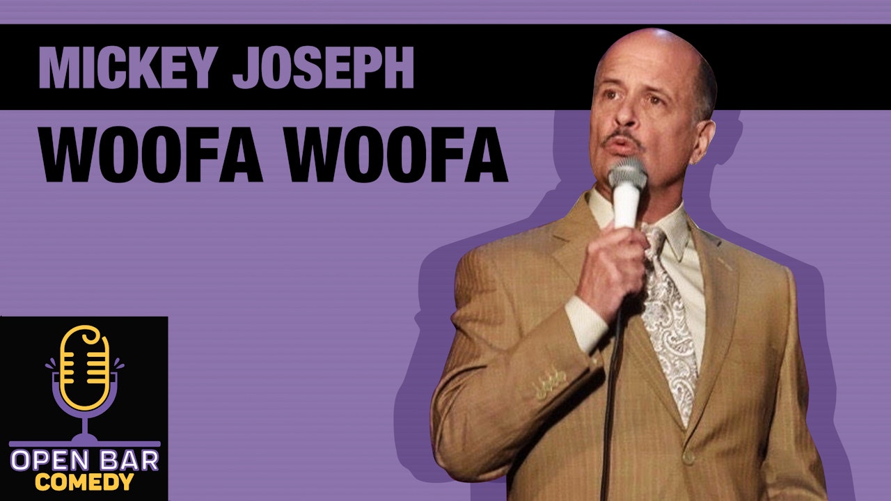 Mickey Joseph: Woofa Woofa