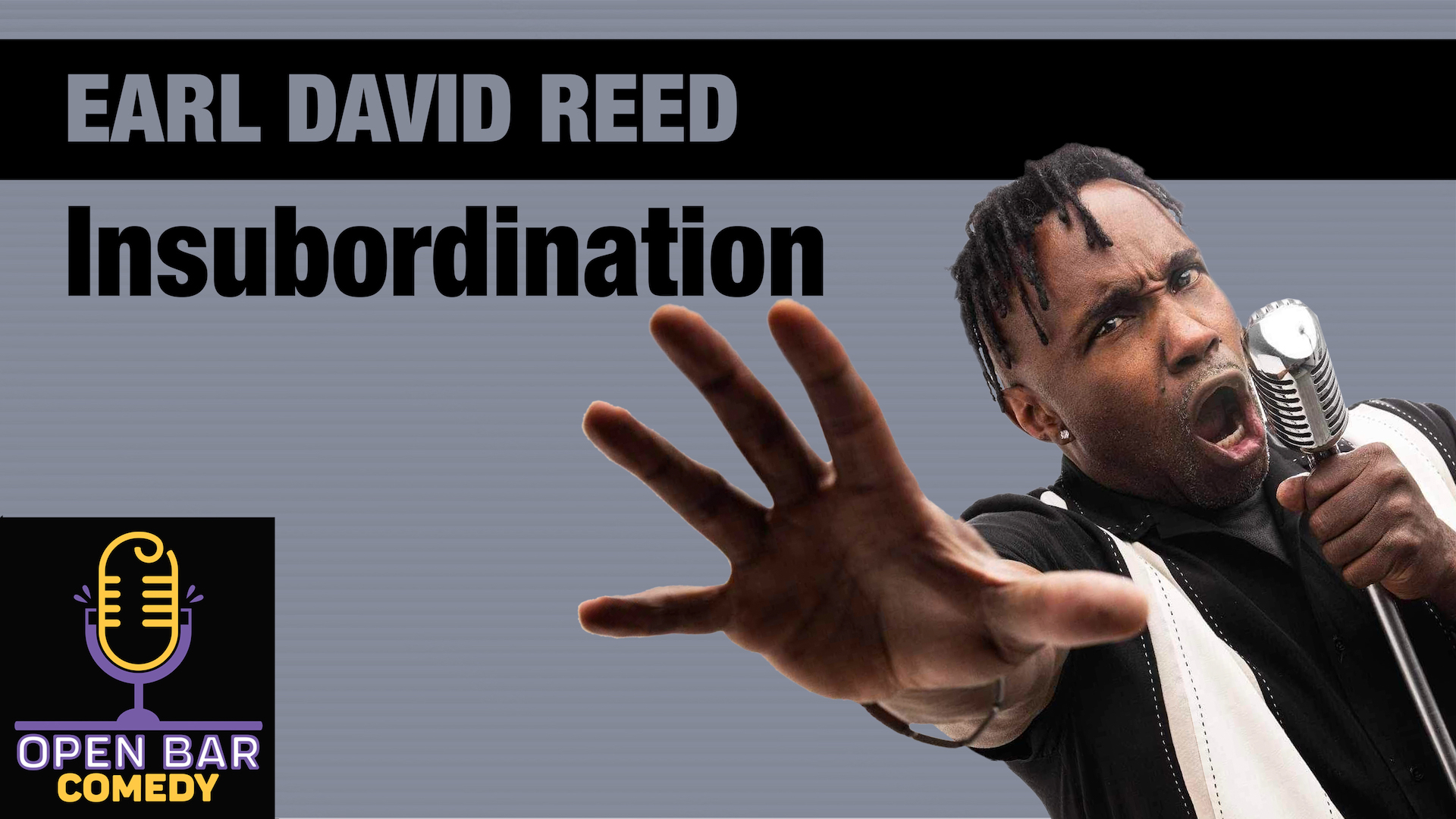 Earl David Reed: Insubordination