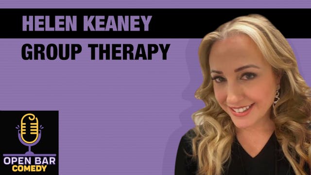 Helen Keaney-"Group Therapy"