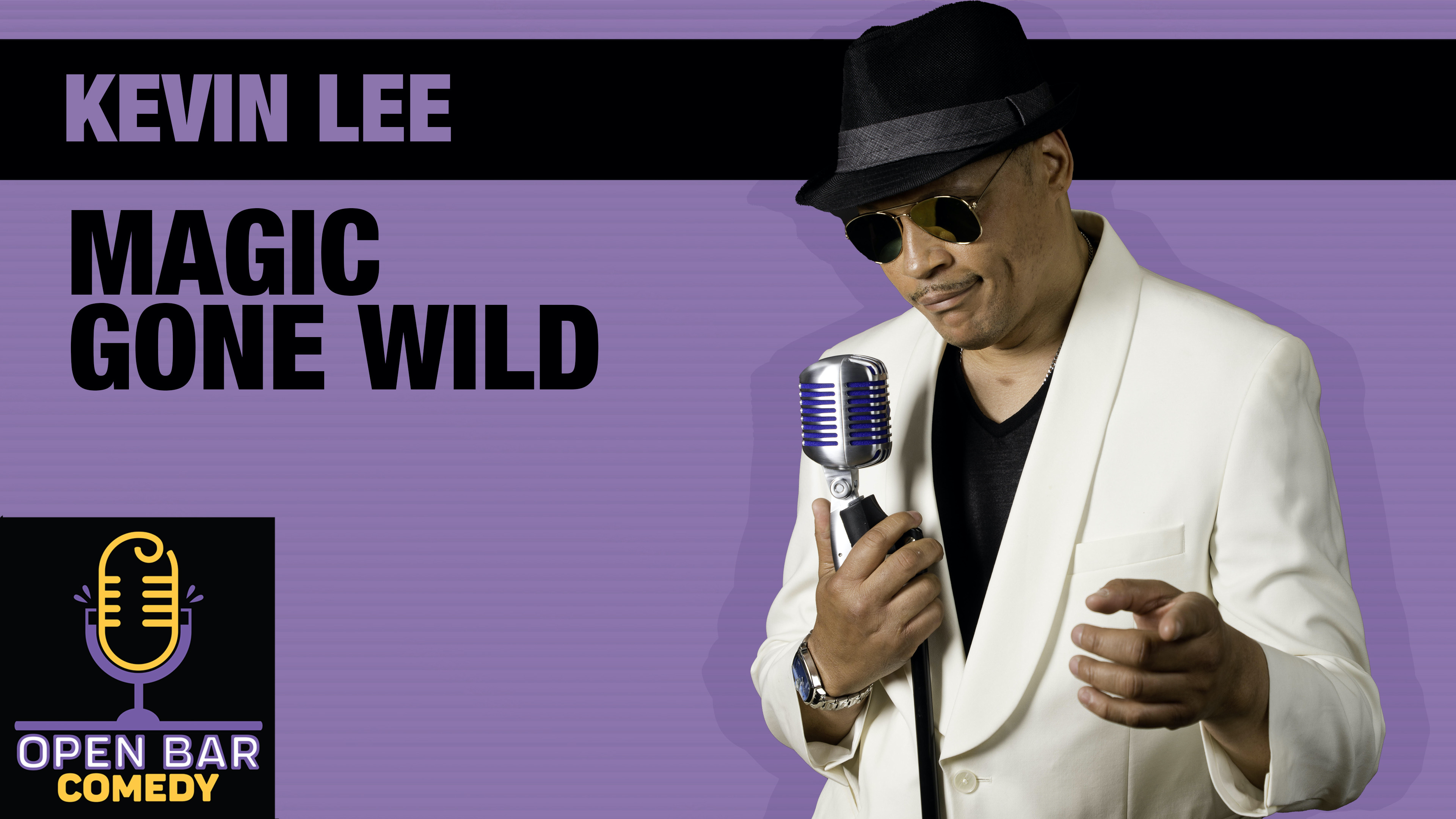 Kevin Lee: Magic Gone Wild