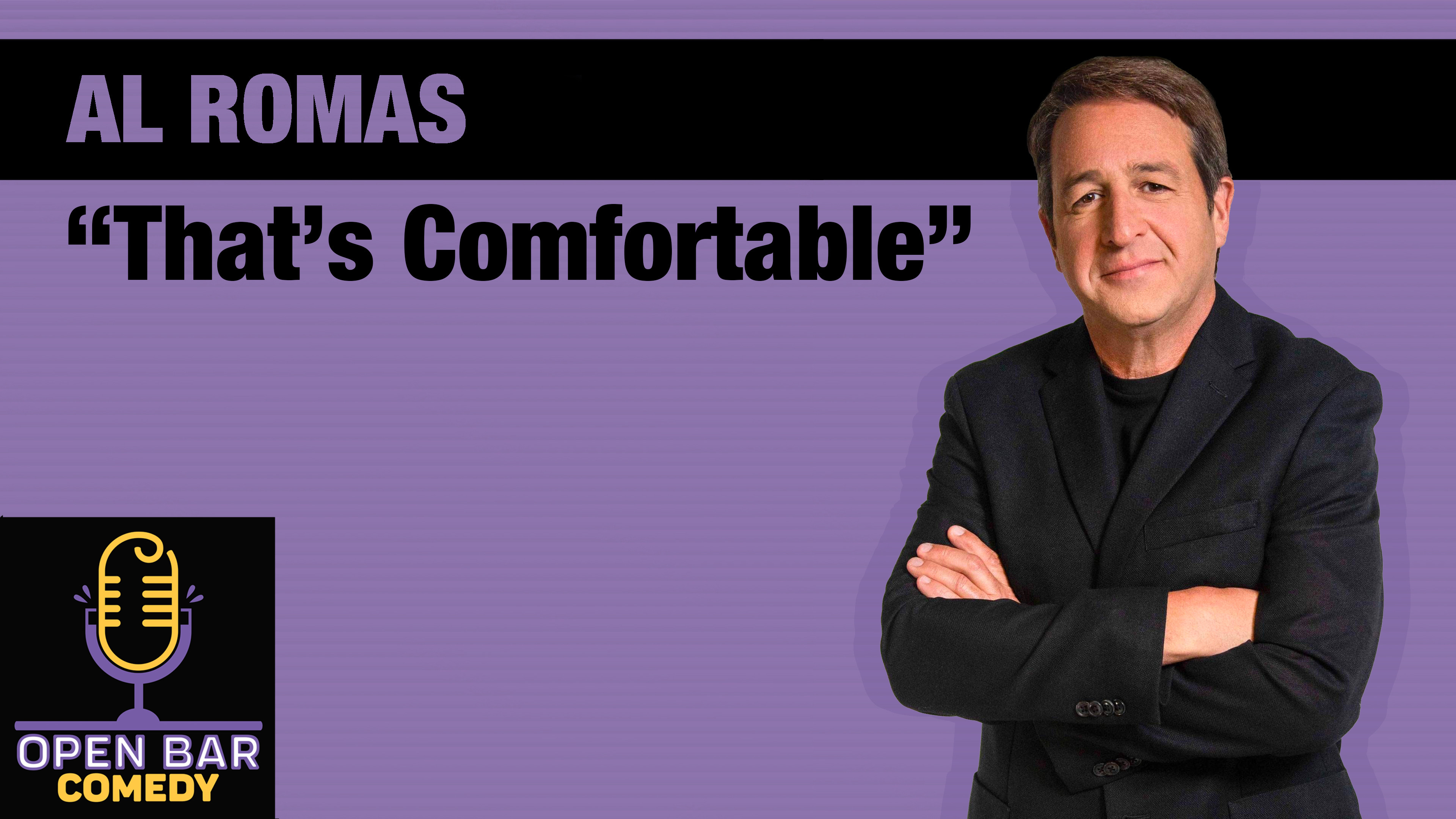 Al Romas "That's Comfortable"