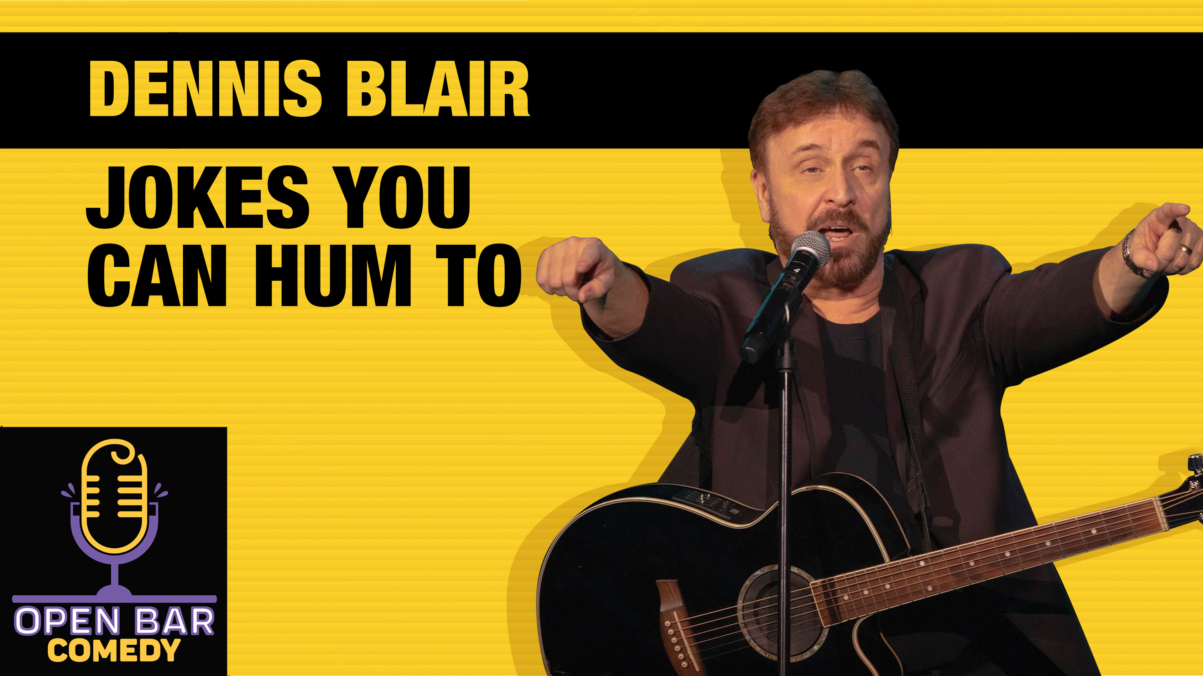 Dennis Blair "Jokes You Can Hum To"
