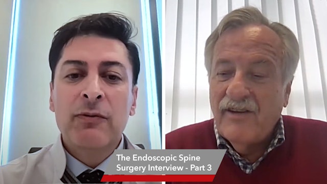Interview endoscopic spine surgery - Part 3