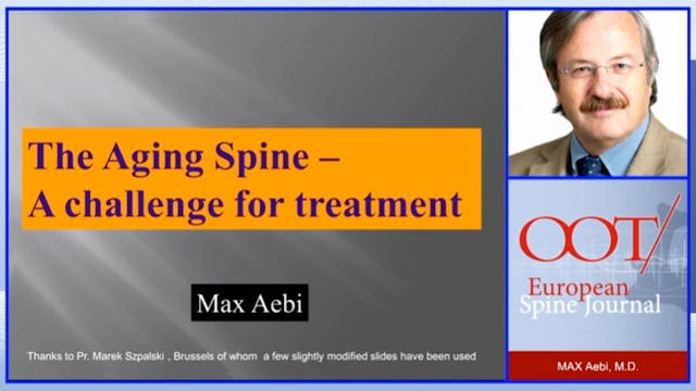 The aging spine - a challenge for tre...
