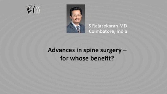 Advances in spine surgery - for whose benefit?