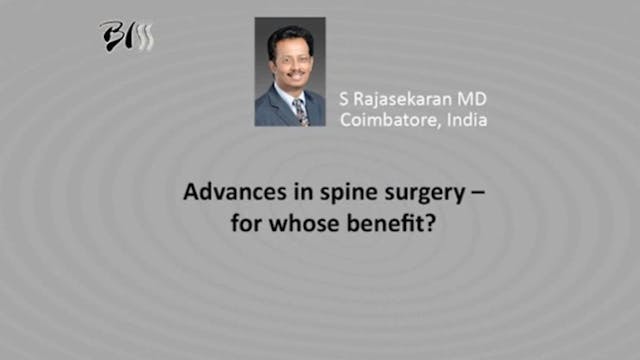 Advances in spine surgery - for whose...