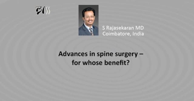 Advances in spine surgery - for whose...
