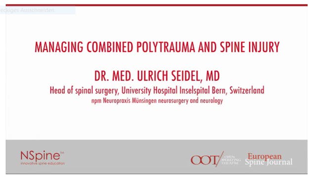 Managing combined polytrauma and spin...