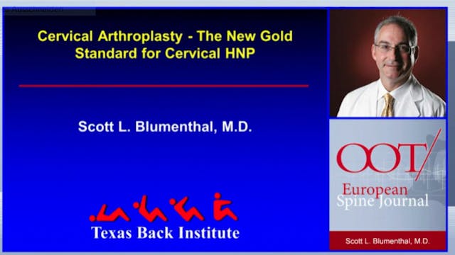 Cervical arthroplasty - The new gold ...