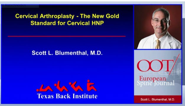 Cervical arthroplasty - The new gold ...