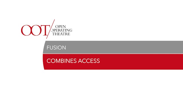 Combined access Fusion