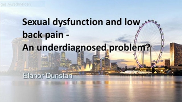 Sexual dysfunction and low pack pain - an underdiagnosed problem?