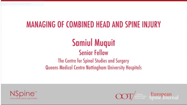 Managing of combined head and spine injury