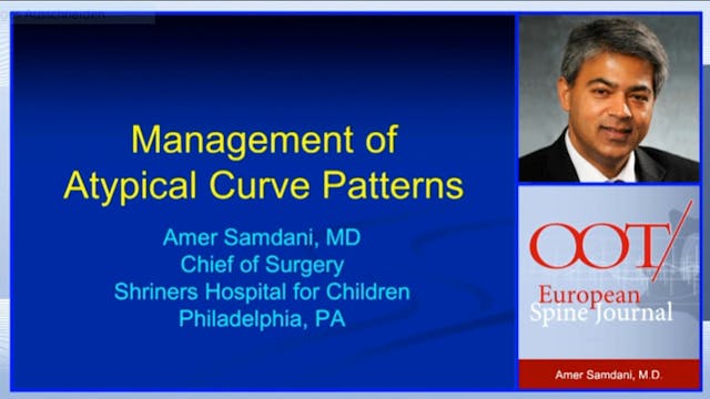 Management of atypical curve patterns