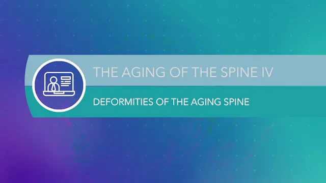 The Aging of the Spine IV