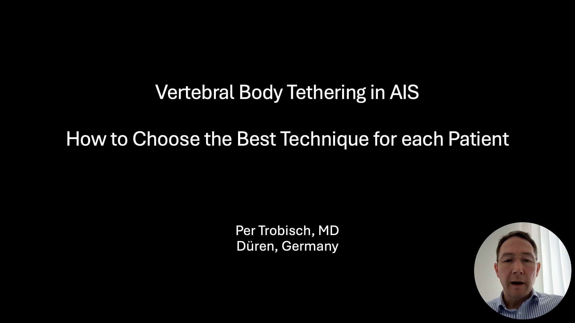 Vertebral Body Tethering in AIS - How to Choose the Best Technique