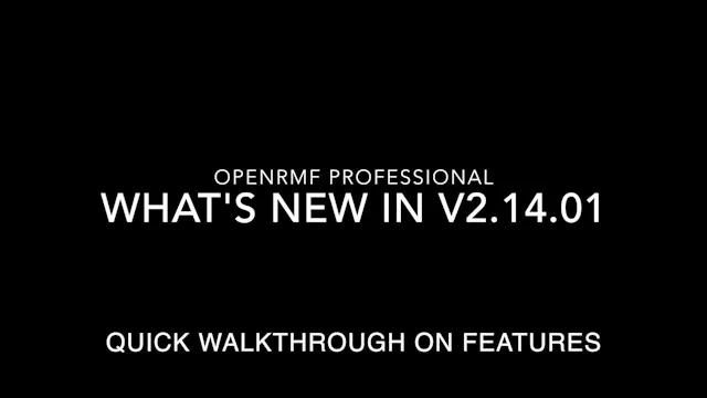 What's New in OpenRMF Professional 2.14.01