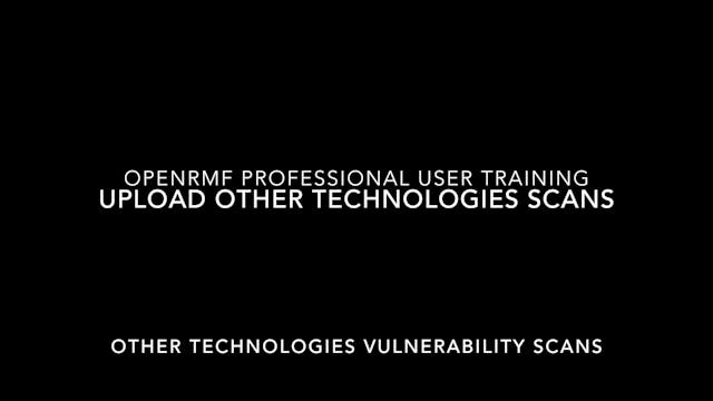 v 2.10 Uploading Other Vulnerability Scan Results - User Training