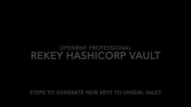 v2.10 How to Rekey Vault - Admin Trai...