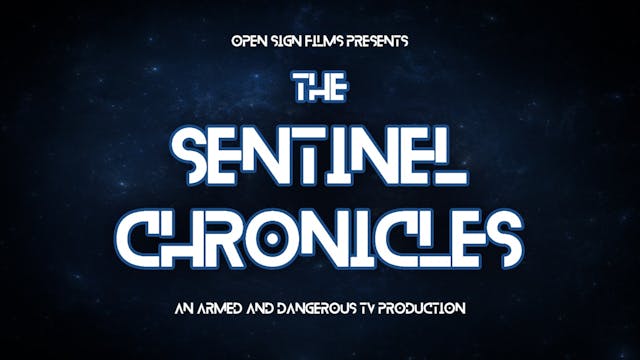 The Sentinel Chronicles