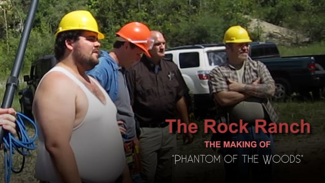The Rock Ranch - Phantom of the Woods