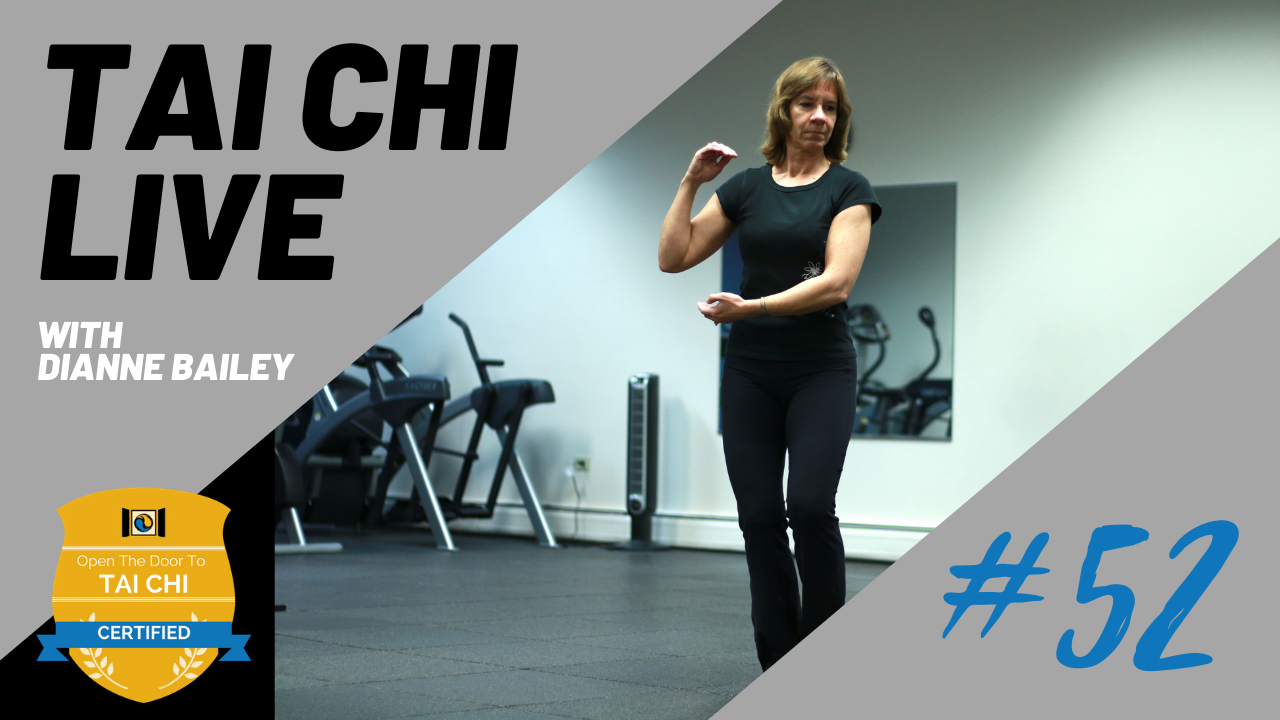 Ep. 52 Tai Chi LIVE --- The 10 Essentials of Tai Chi #4