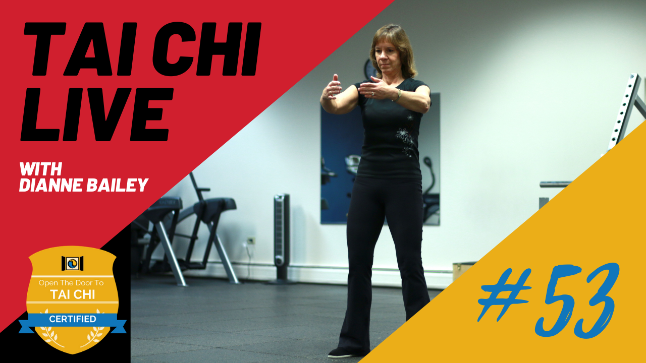 Ep. 53 Tai Chi LIVE --- The 10 Essentials of Tai Chi #5 