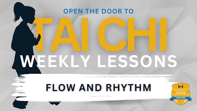 Flow and Rhythm in Tai Chi