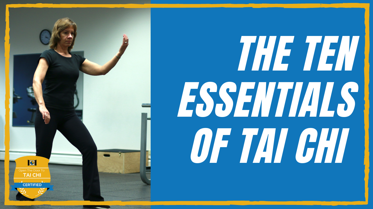 The 10 Essentials of Tai Chi
