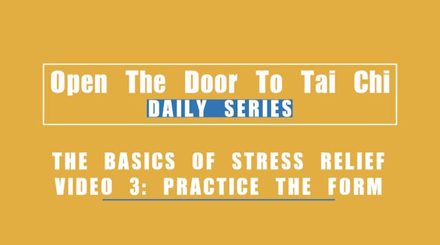 Tai Chi - The Basics of Stress Relief...