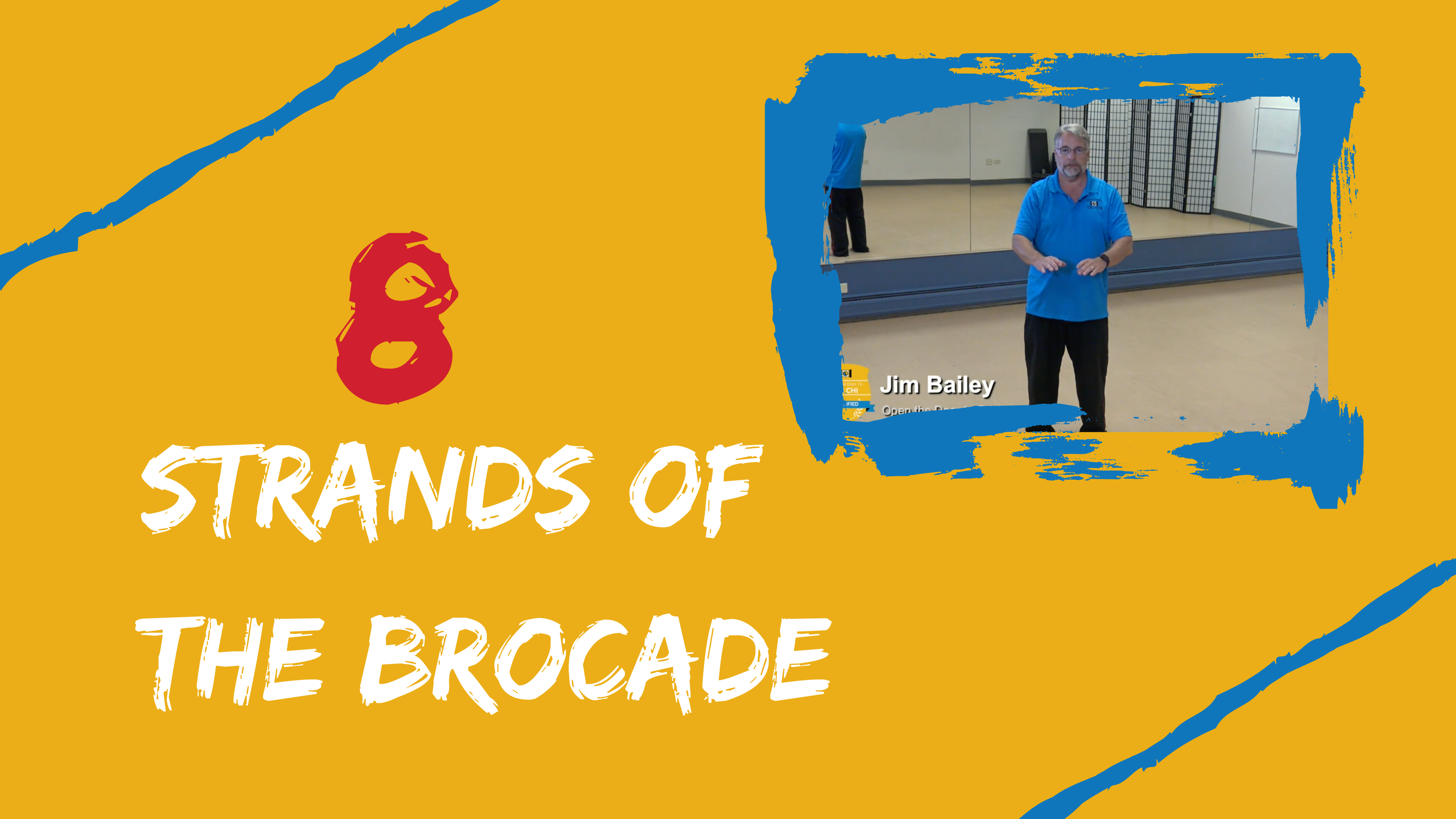 The 8 Strands of the Brocade