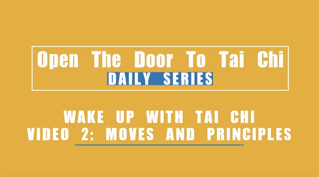 Wake Up With Tai Chi Video 2