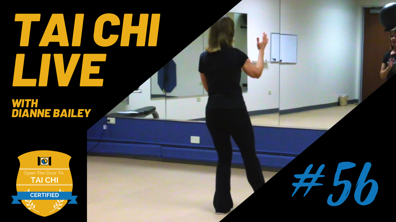 Ep. 56 Tai Chi LIVE --- The 10 Essentials of Tai Chi #7