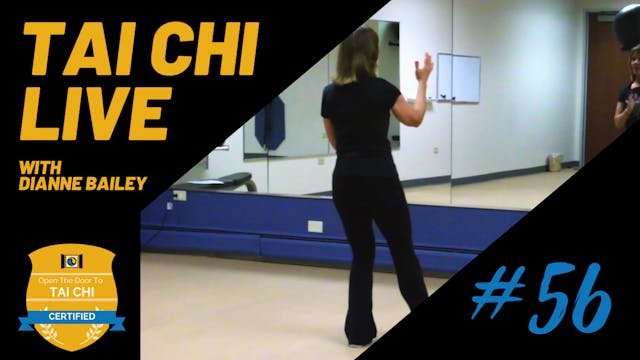 Ep. 56 Tai Chi LIVE --- The 10 Essent...