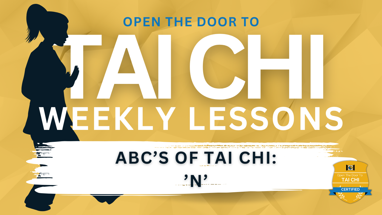 ABCs of Tai Chi: ’N'