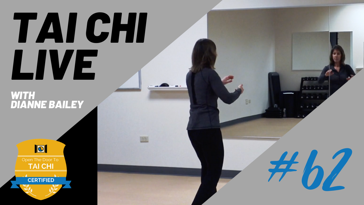 Ep. 62 Tai Chi LIVE --- End Your Week with Tai Chi