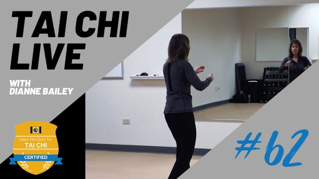 Ep. 62 Tai Chi LIVE --- End Your Week...