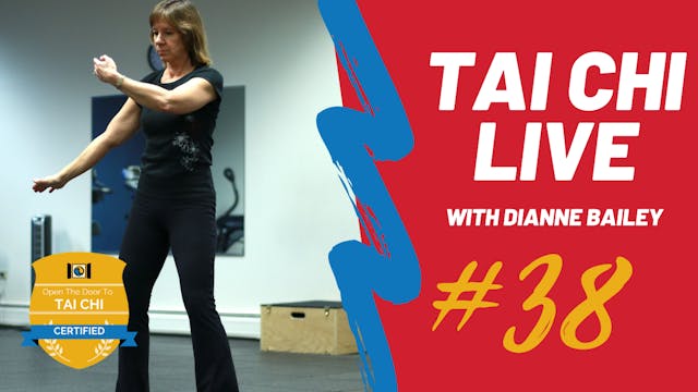 Ep. 38 Tai Chi LIVE --- Improving Wav...