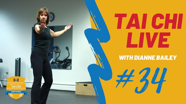 Ep. 34 Tai Chi LIVE --- Improving Rep...