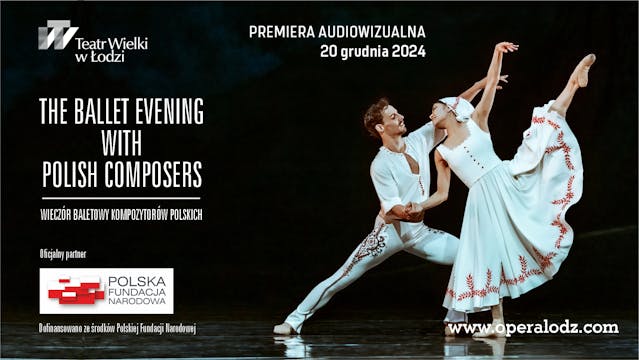 THE BALLET EVENING WITH POLISH COMPOSERS