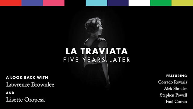 La traviata: Five Years Later
