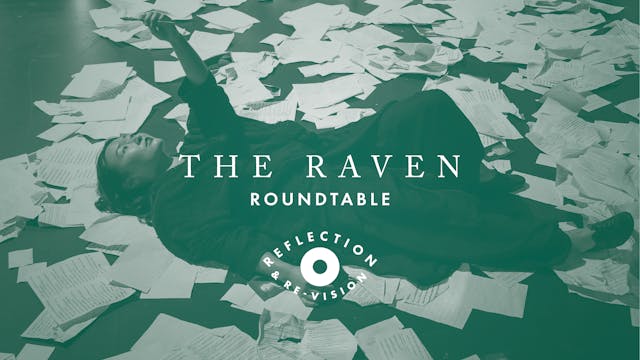 Reflection & Re-Vision: The Raven Rou...