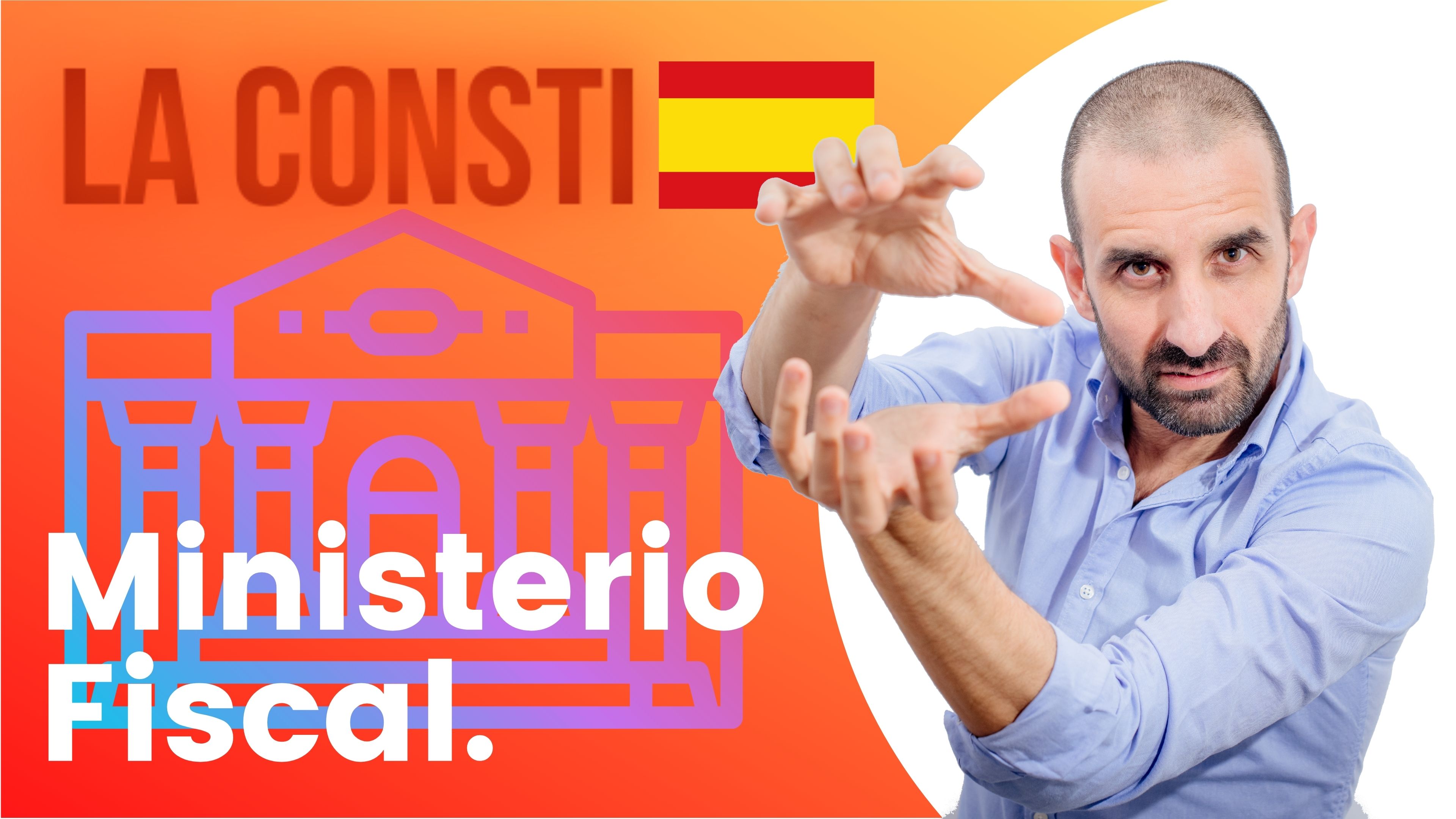 ARTÍCULO 124 - Ministerio Fiscal. Fiscal General del Estado. 🇪🇸